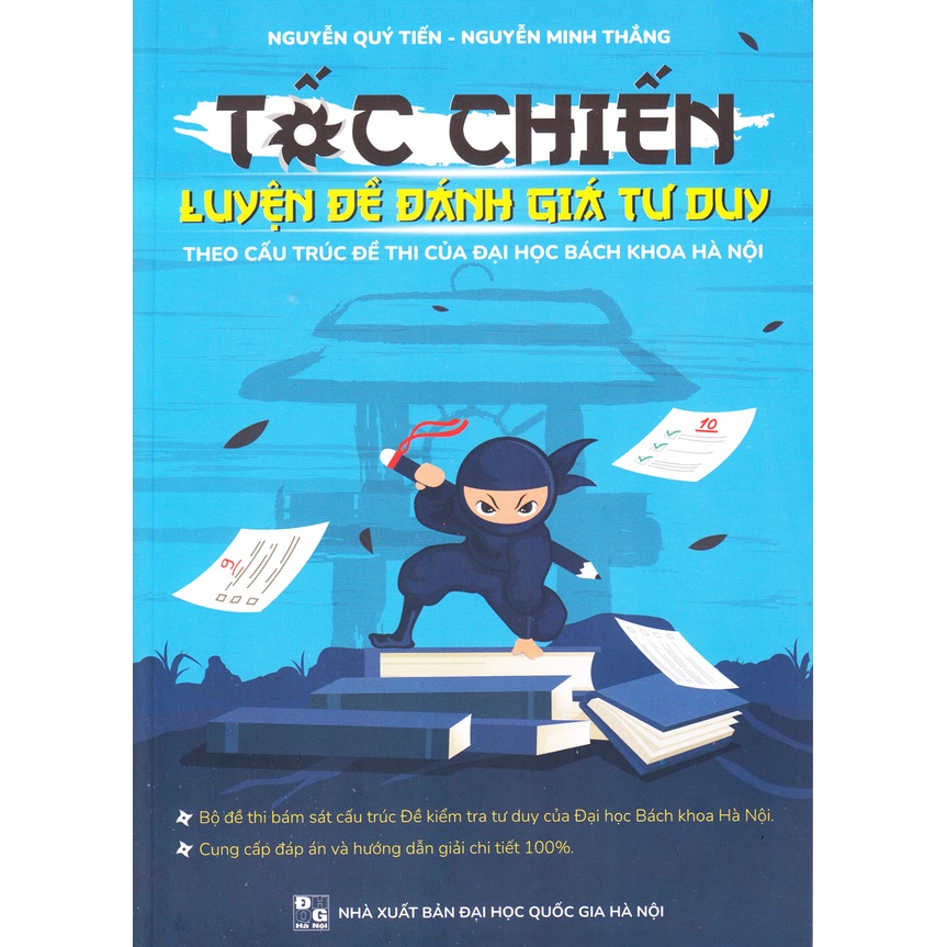 Sách Tốc Chiến Luyện Đề Đánh Giá Tư Duy (Theo cấu trúc đề thi của Đại học Bách Khoa Hà Nội) - BẢN QUYỀN