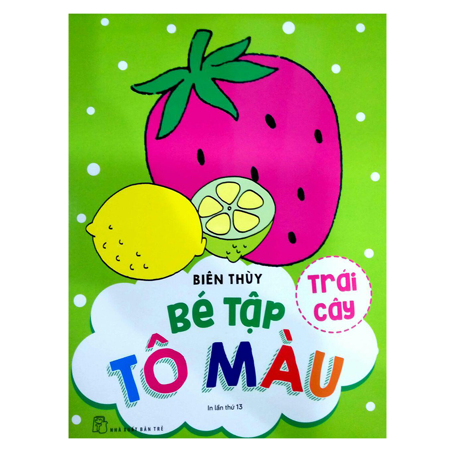 Bé Tập Tô Màu - Trái Cây
