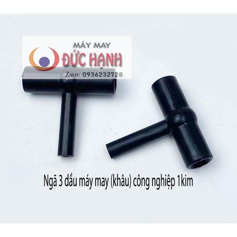 Ngã 3 dầu máy may công nghiệp 1kim