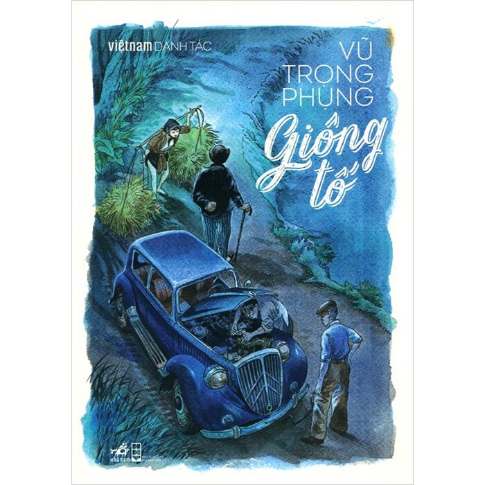 Việt Nam Danh Tác - Giông Tố (Bìa Cứng - 555 bản)