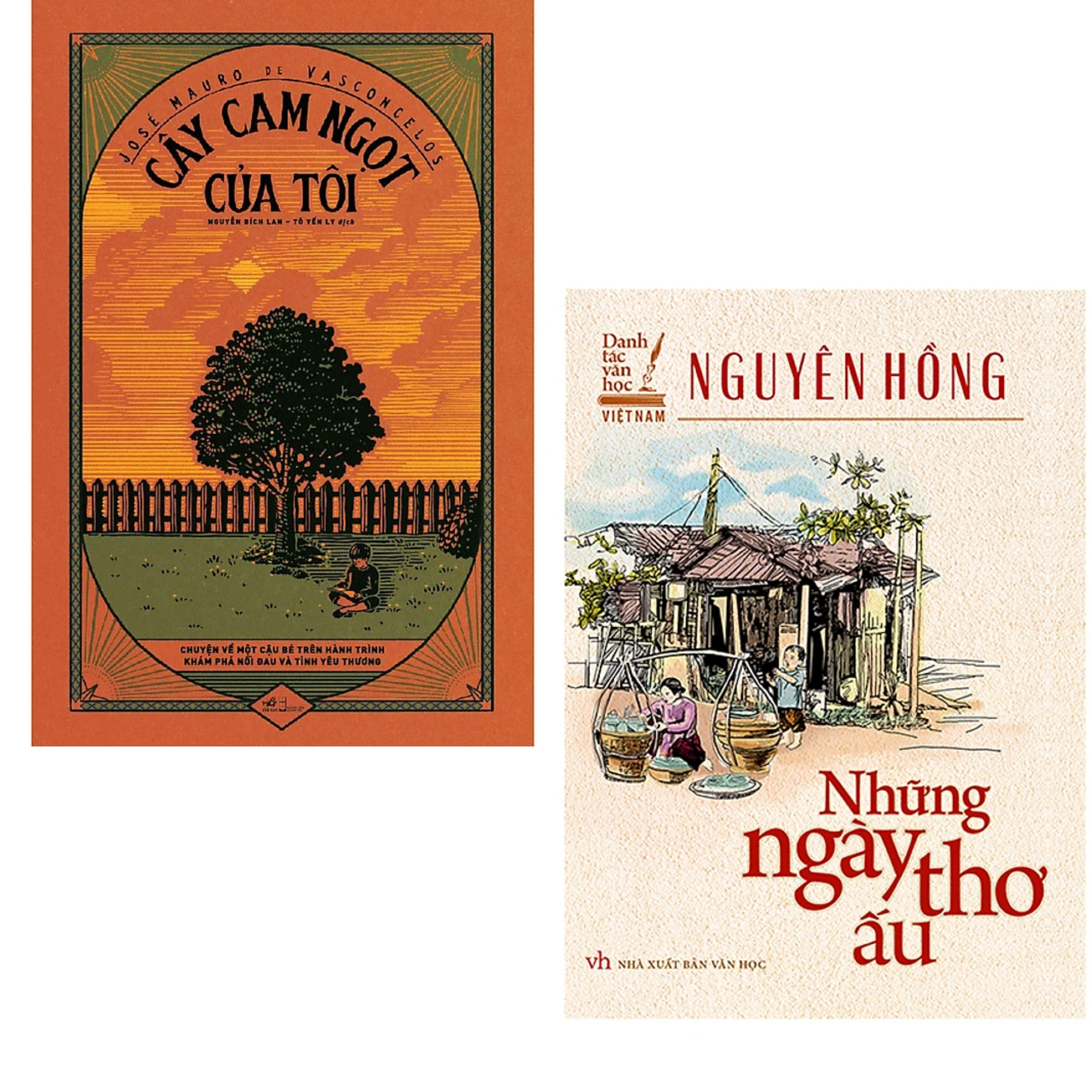 Combo 2Q Tiểu Thuyết Bán Chạy: Những Ngày Thơ Ấu  _ Nguyên Hồng ( Bìa Hồng) +  Cây Cam Ngọt Của Tôi