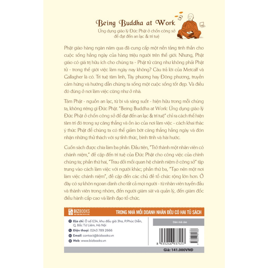 Sách - Being Buddha at Work - Ứng dụng giáo lý Đức Phật ở chốn công sở để đạt đến an lạc và trí tuệ - MC