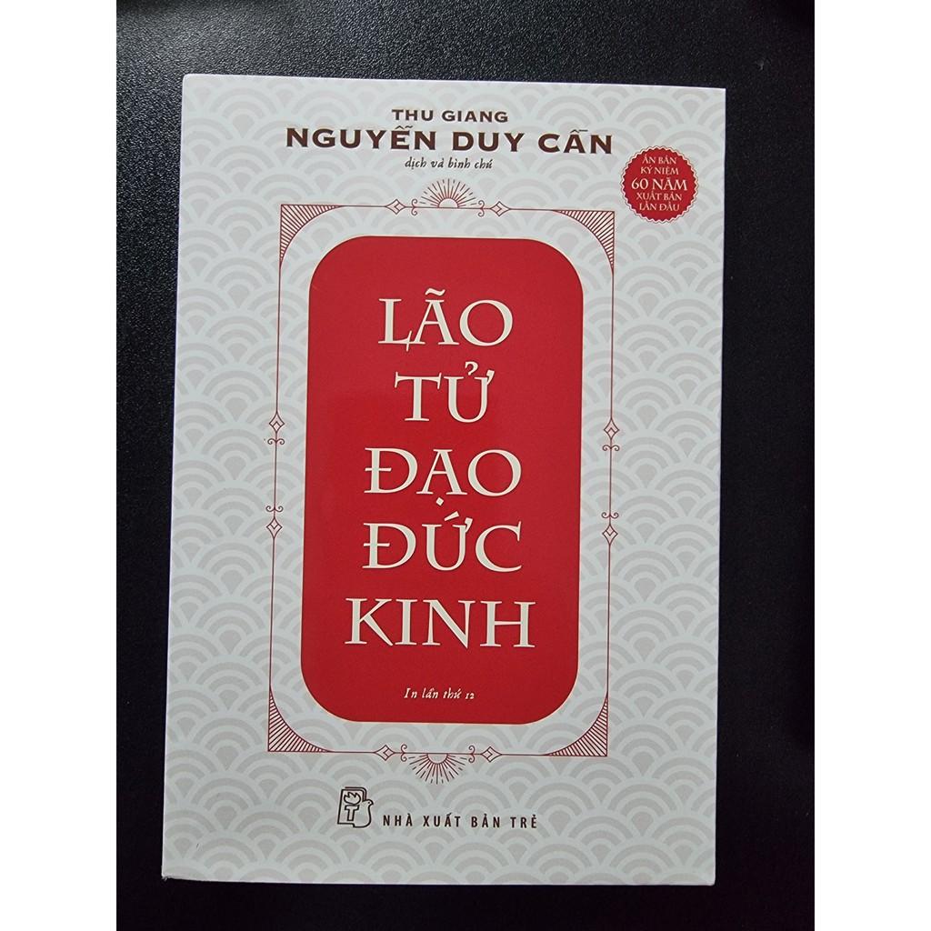 Sách - Lão Tử Đạo Đức Kinh ( Tái Bản )