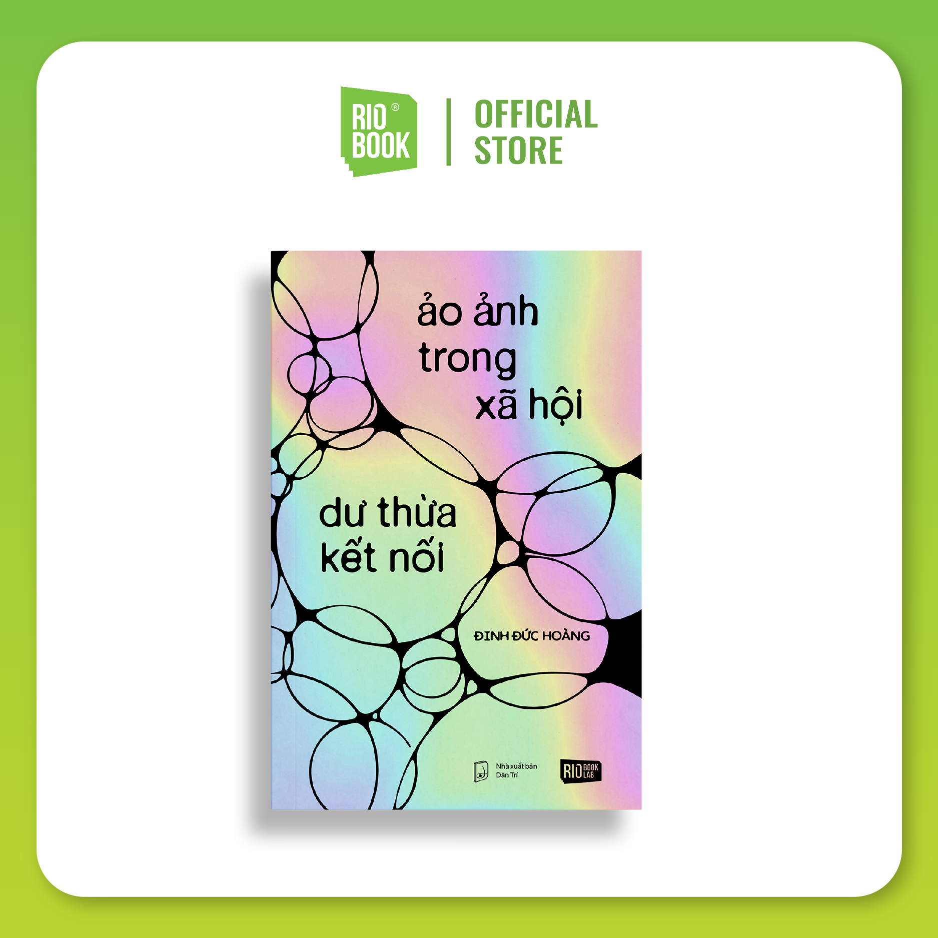 Sách - Ảo ảnh trong xã hội dư thừa kết nối