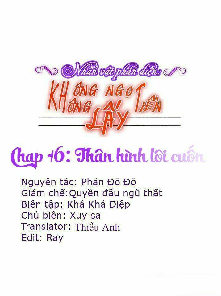 nhân vật phản diện: không ngọt không lấy tiền chapter 16.1 1