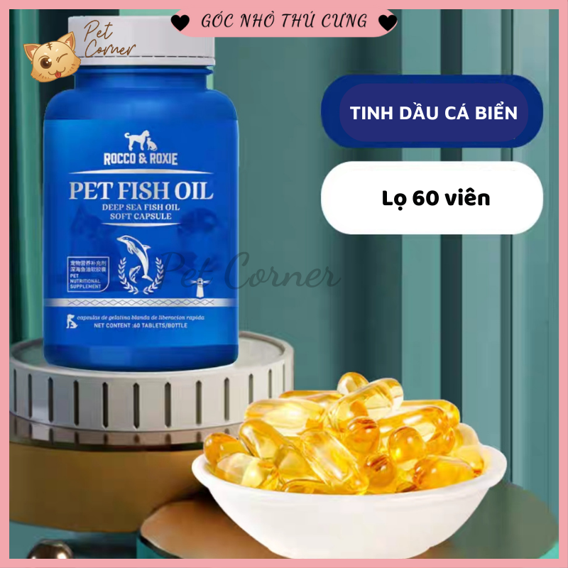 Viên dầu cá cho chó mèo Pet Fish Oil, bổ sung Omega 3, tăng sức đề kháng và dưỡng lông