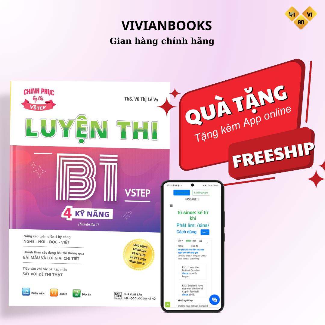 Sách Luyện thi B1 Vstep 4 kỹ năng - Ôn thi chứng chỉ tiếng Anh B1 bậc 3 theo Khung NLNN Việt Nam