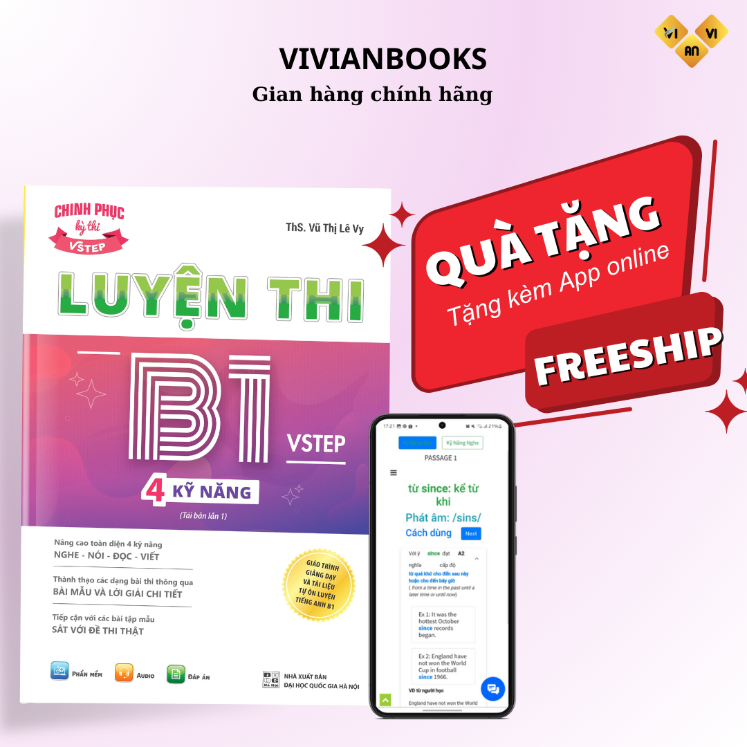 Sách Luyện thi B1 Vstep 4 kỹ năng - Ôn thi chứng chỉ tiếng Anh B1 bậc 3 (bằng B1 tiếng Anh) theo Khung NLNN Việt Nam