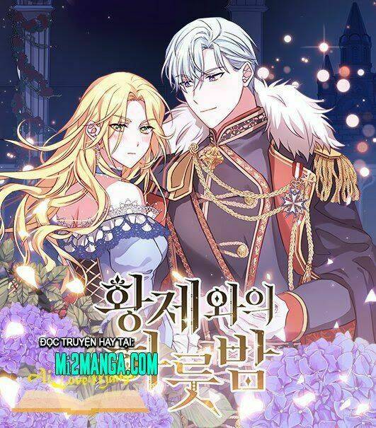 một đêm với hoàng đế chapter 21.1 1