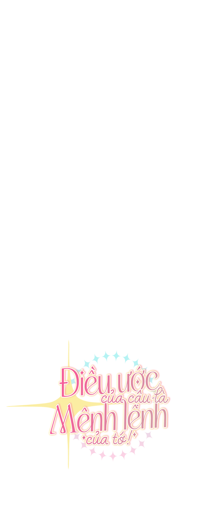 điều ước của cậu là mệnh lệnh của tớ chapter 8 31
