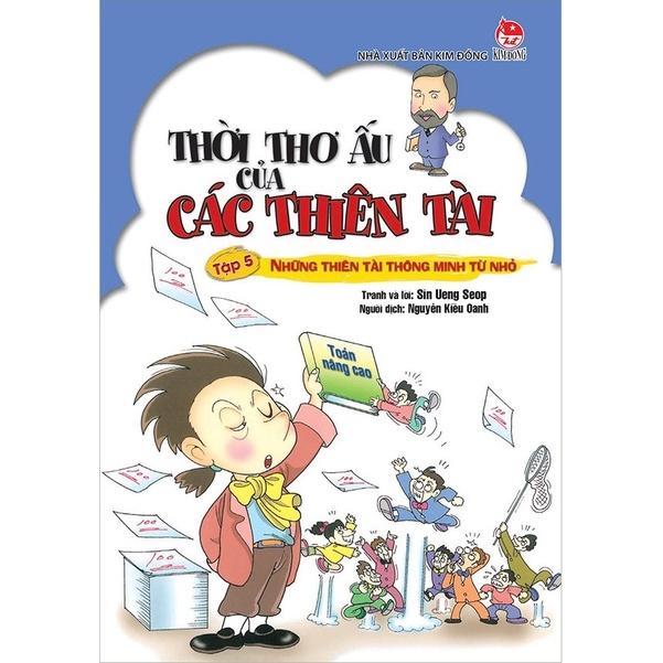 Truyện tranh - Thời thơ ấu của các thiên tài - Kim Đồng