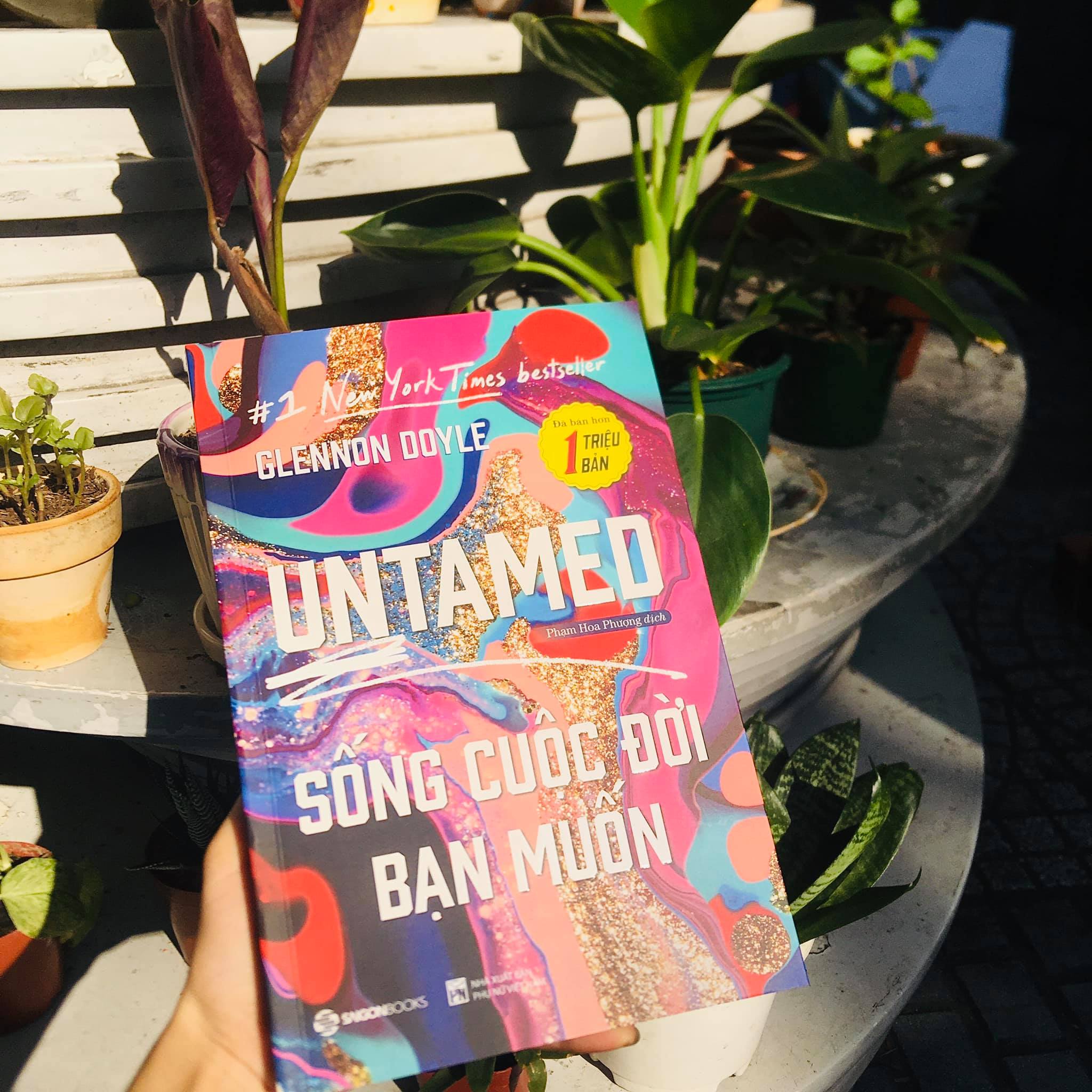 UNTAMED: Sống cuộc đời bạn muốn - Tác giả Glennon Doyle - những cuộc đua tham vọng để chứng minh bản thân không hồi kết.