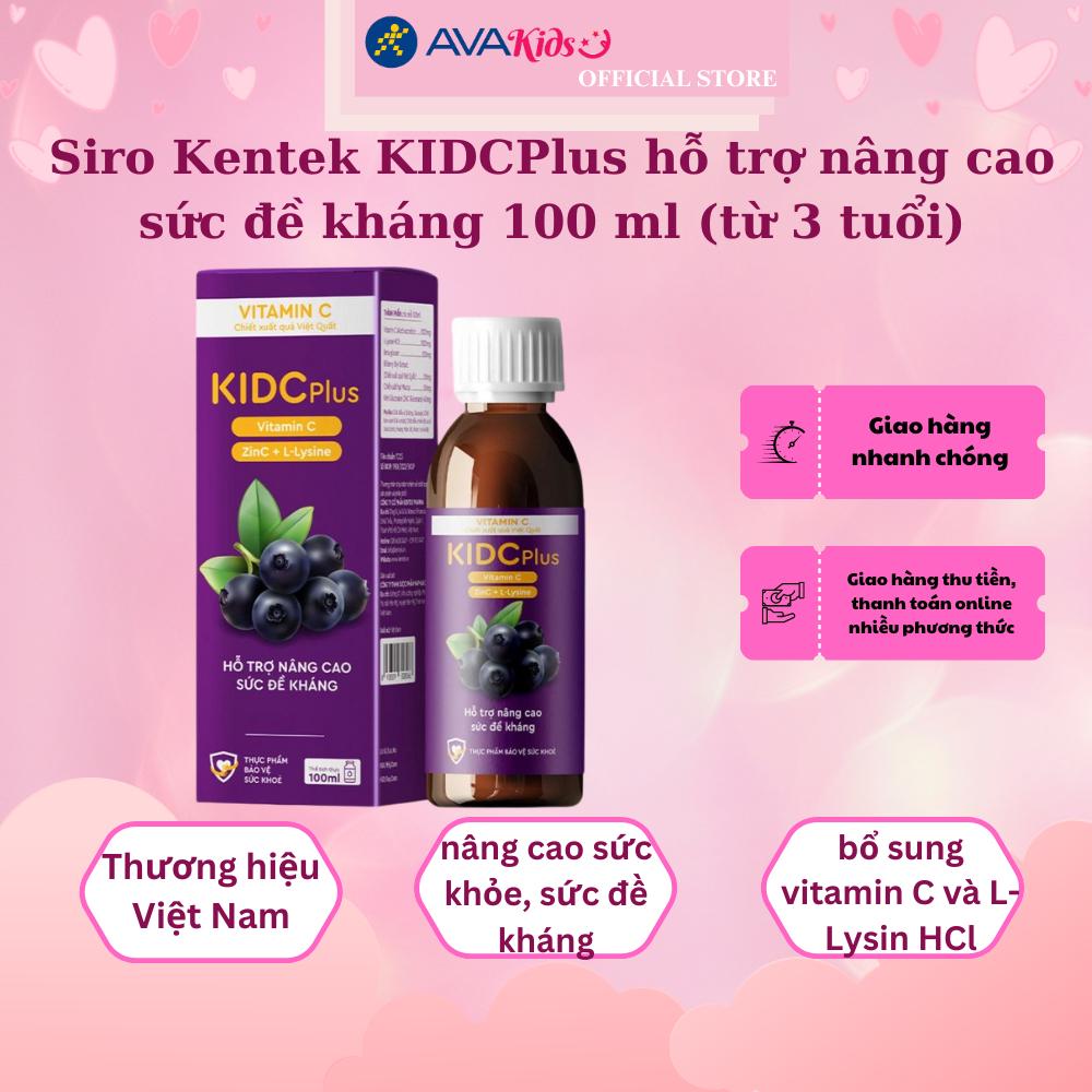 Siro Kentek KIDCPlus hỗ trợ nâng cao sức đề kháng 100 ml (từ 3 tuổi)