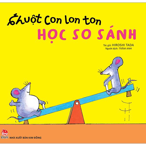 Ehon - Chuột Con Lon Ton - Học So Sánh