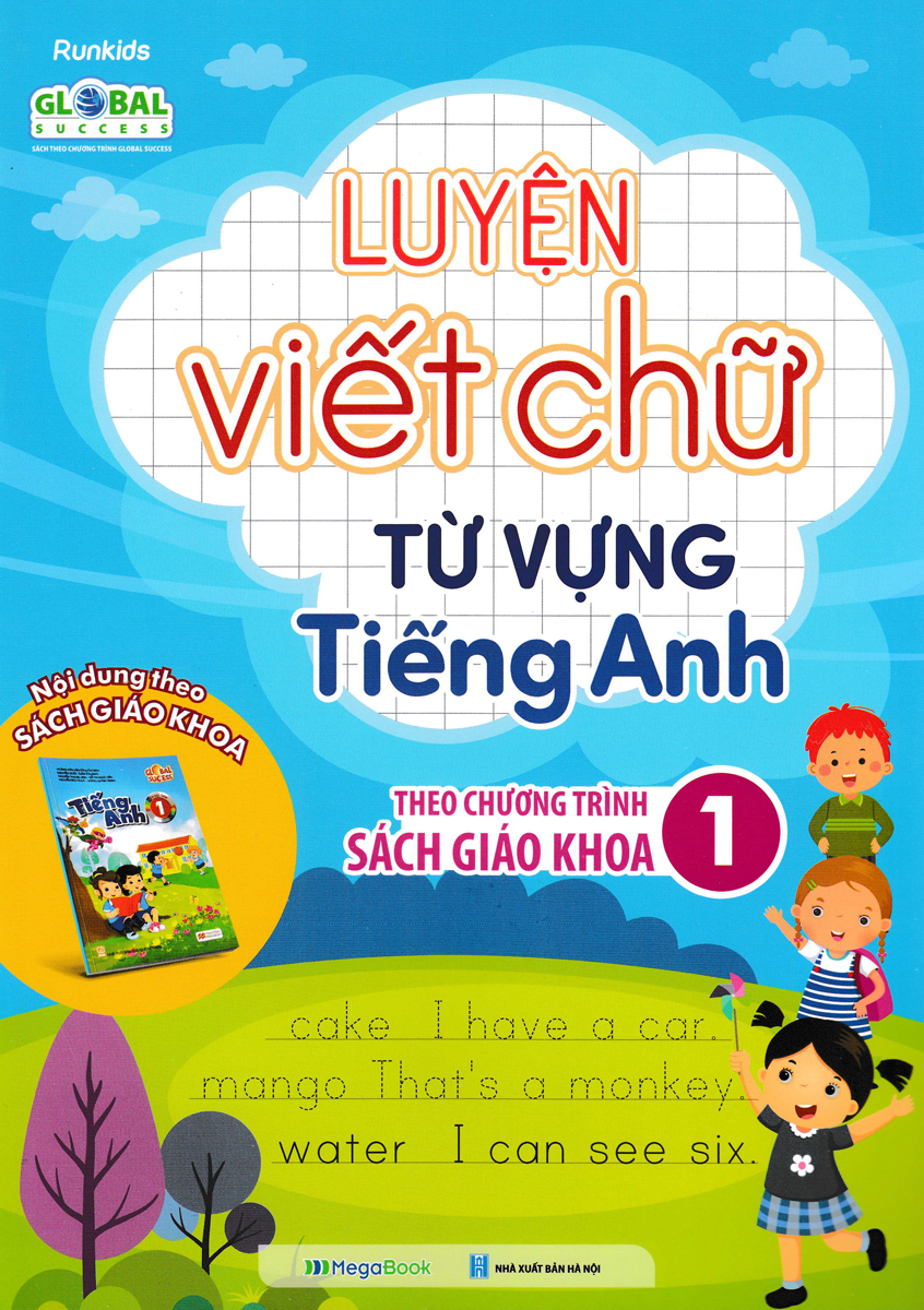 Luyện Viết Chữ Từ Vựng Tiếng Anh Theo Chương Trình Sách Giáo Khoa 1 - MEGA