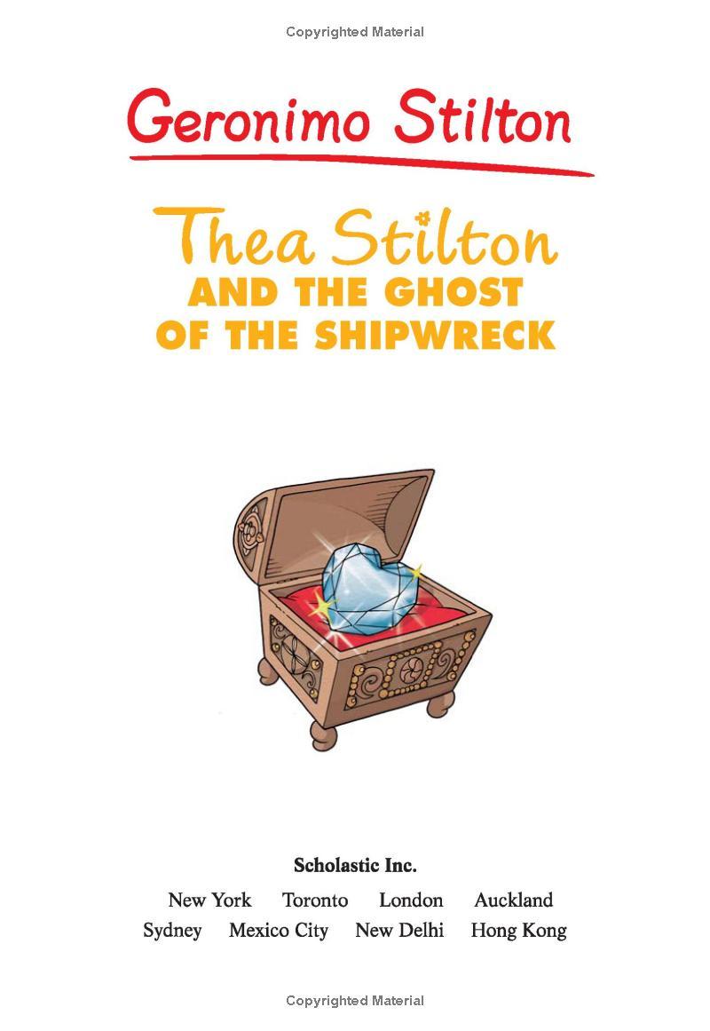 Sách ngoại văn: Thea Stilton and the Ghost of the Shipwreck