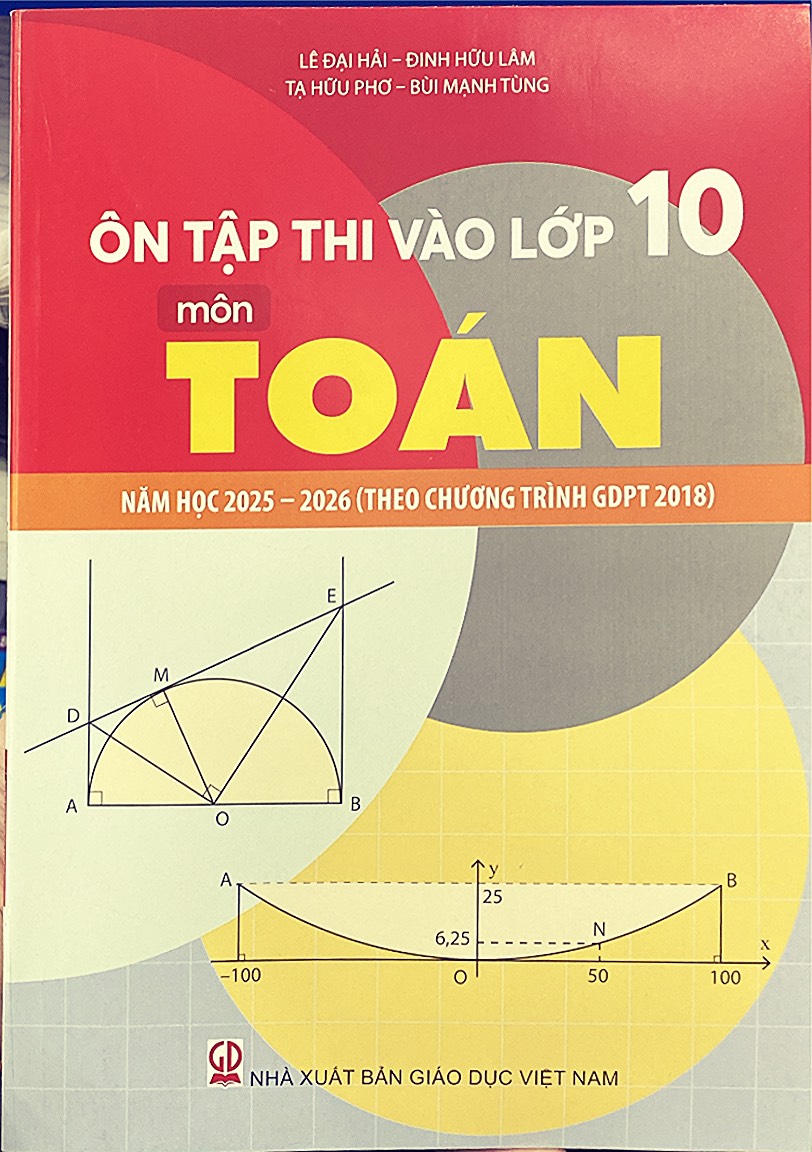 Sách- Ôn tập thi vào lớp 10 môn Toán (Theo chương trình GDPT 2018)