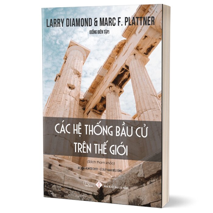 CÁC HỆ THỐNG BẦU CỬ TRÊN THẾ GIỚI - SÁCH THAM KHẢO (BOOKHUNTER)