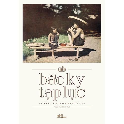 Bắc Kỳ Tạp Lục - Bản Quyền
