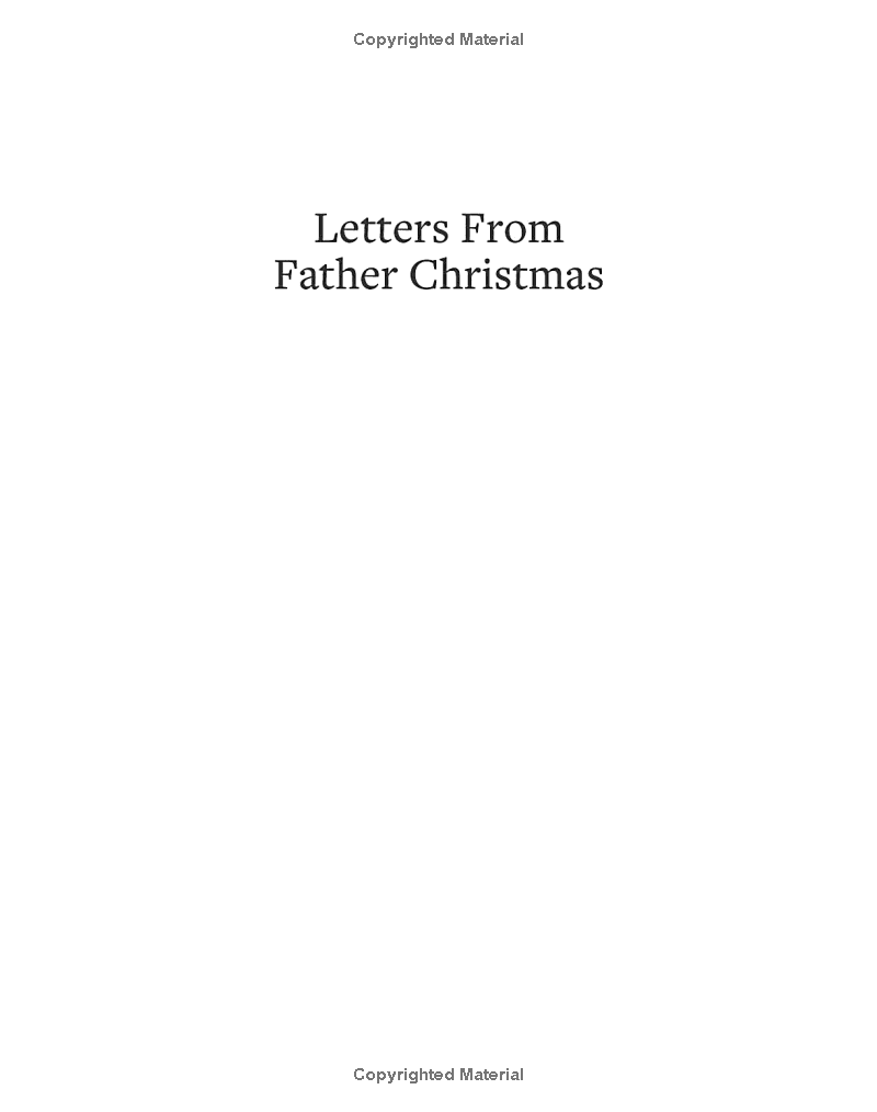 Letters From Father Christmas: Centenary Edition