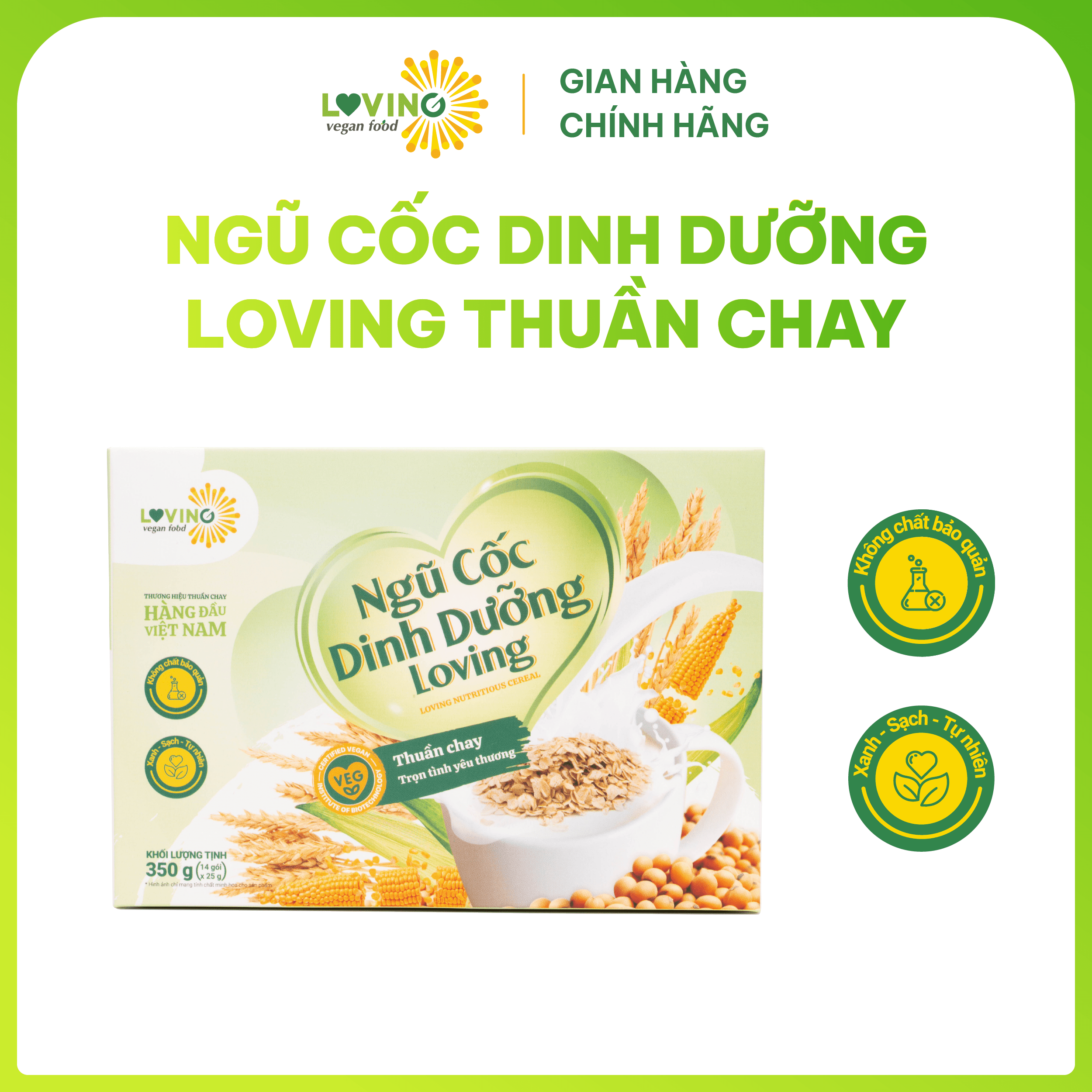 Ngũ Cốc Dinh Dưỡng Loving Thuần Chay Hộp 350gram