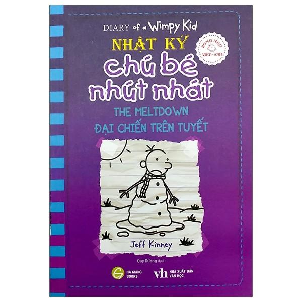 Song Ngữ Việt - Anh - Diary Of A Wimpy Kid - Nhật Ký Chú Bé Nhút Nhát - Tập 13 - Đại Chiến Trên Tuyết - The Meltdown
