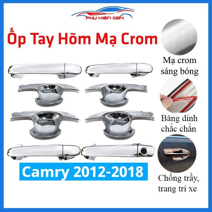 Ốp tay hõm mạ crom Camry 2012-2013-2014-2015-2016-2017-2018 sáng bóng chống trầy bảo vệ cửa xe ô tô