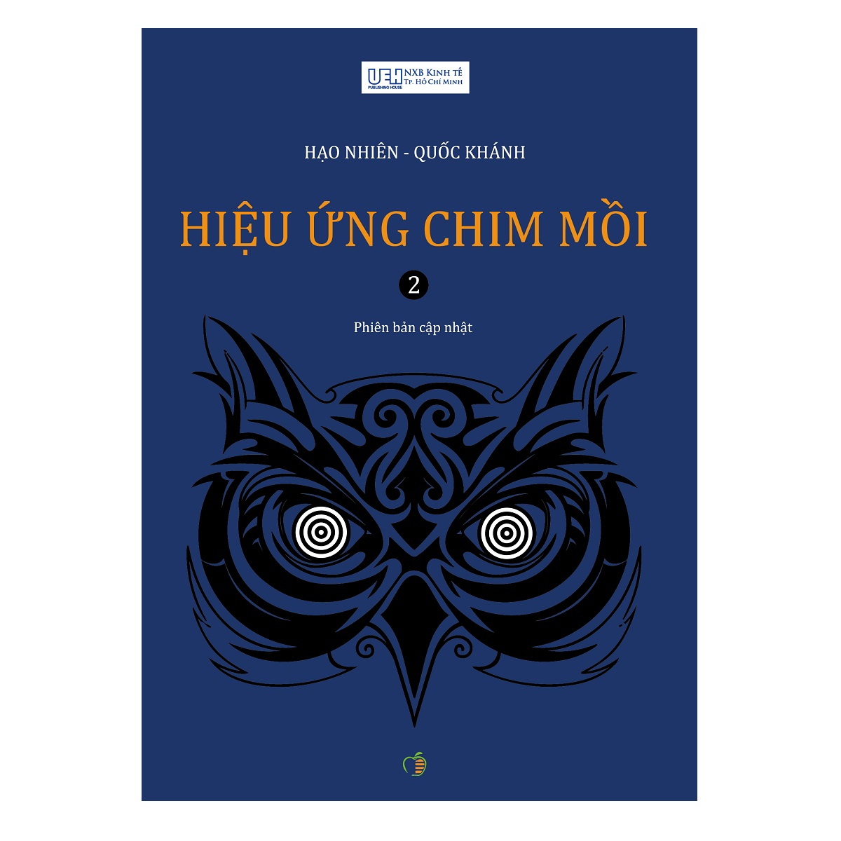 Hiệu ứng chim mồi - Tập 2 (tái bản 2018)