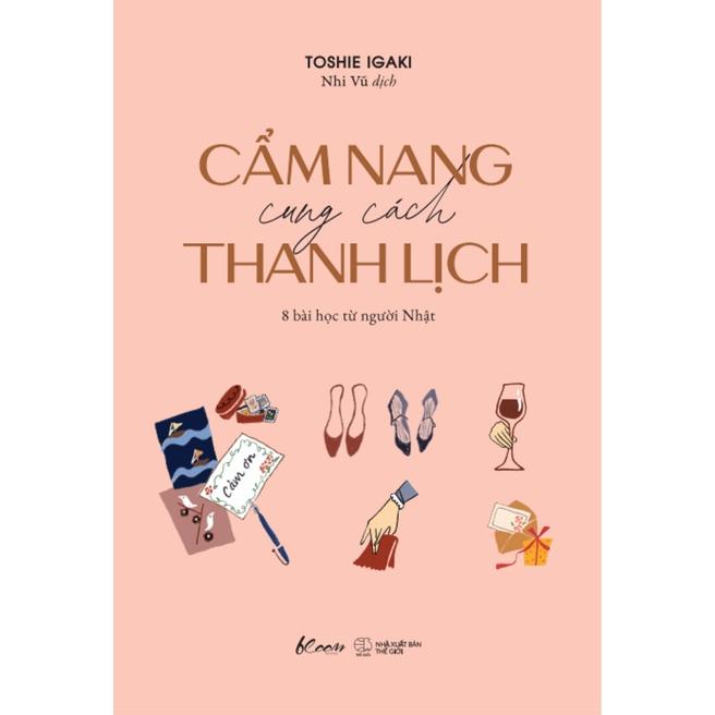 Sách Cẩm Nang Cung Cách Thanh Lịch - Skybooks - BẢN QUYỀN