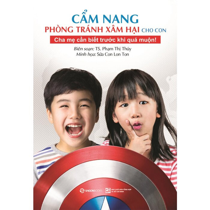 Cẩm Nang Phòng Tránh Xâm Hại Cho Con - Những Bảo Bối Của Hiệp Sĩ TANI - TS. Phạm Thị Thúy biên soạn - (bìa mềm)