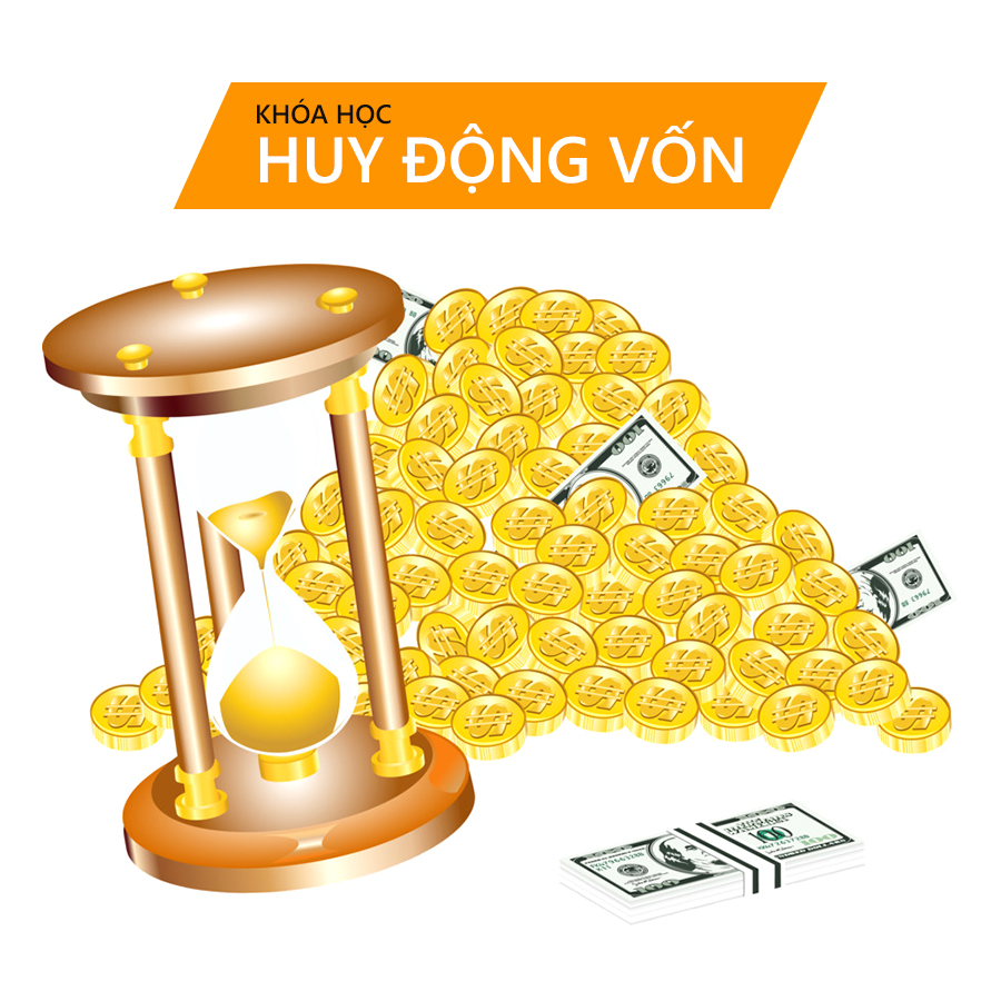 Khóa học Huy động vốn