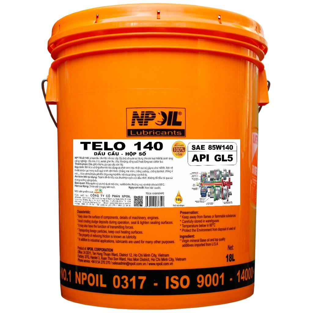 Dầu cầu hộp số NP TELO 140 - API GL4/GL5 - Xô/Can 18L - Hàng Chính Hãng