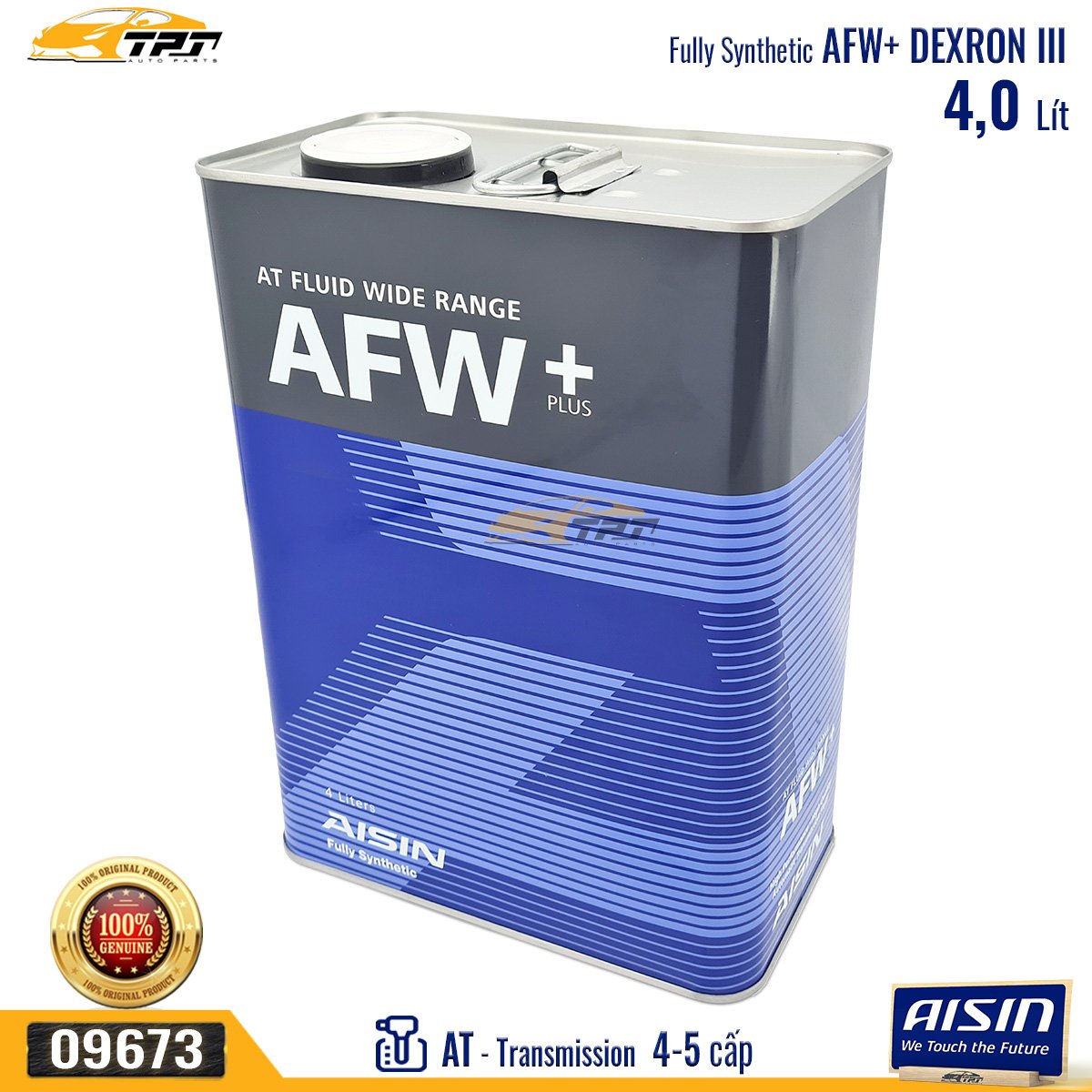 Nhớt Hộp Số Tự Động 4 - 5 Cấp AFW+ DEXRON III (4 Lít) ATFMT4S AISIN - Japan