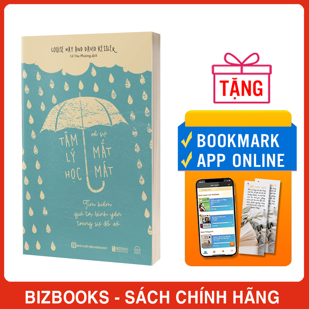 Tâm Lý Học Về Sự Mất Mát - Tìm Kiếm Giá Trị Bình Yên Trong Sự Đổ Vỡ