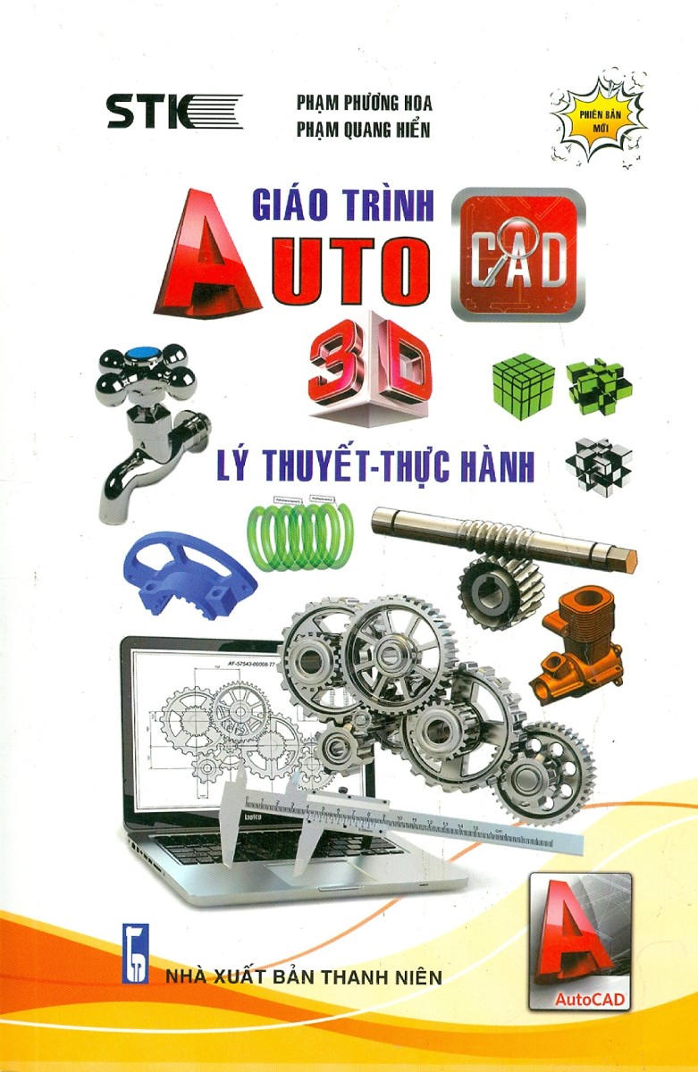Giáo Trình Autocad 3D - Lý Thuyết-Thực Hành _STK