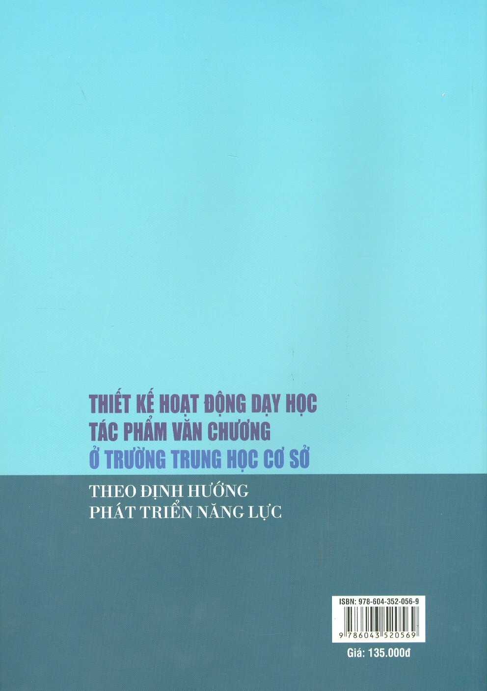 Thiết Kế Hoạt Động Dạy Học Tác Phẩm Văn Chương Ở Trường Trung Học Cơ Sở Theo Định Hướng Phát Triển Năng Lực