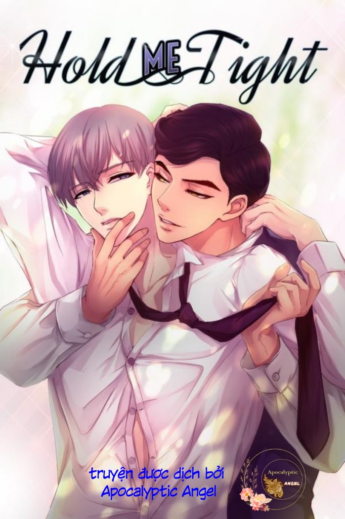 giữ em thật chặt (hold me tight) chapter 24 1