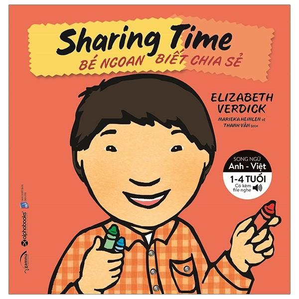 Sách bộ song ngữ kỹ năng sống cho bé - sharing time - bé ngoan biết chia sẻ