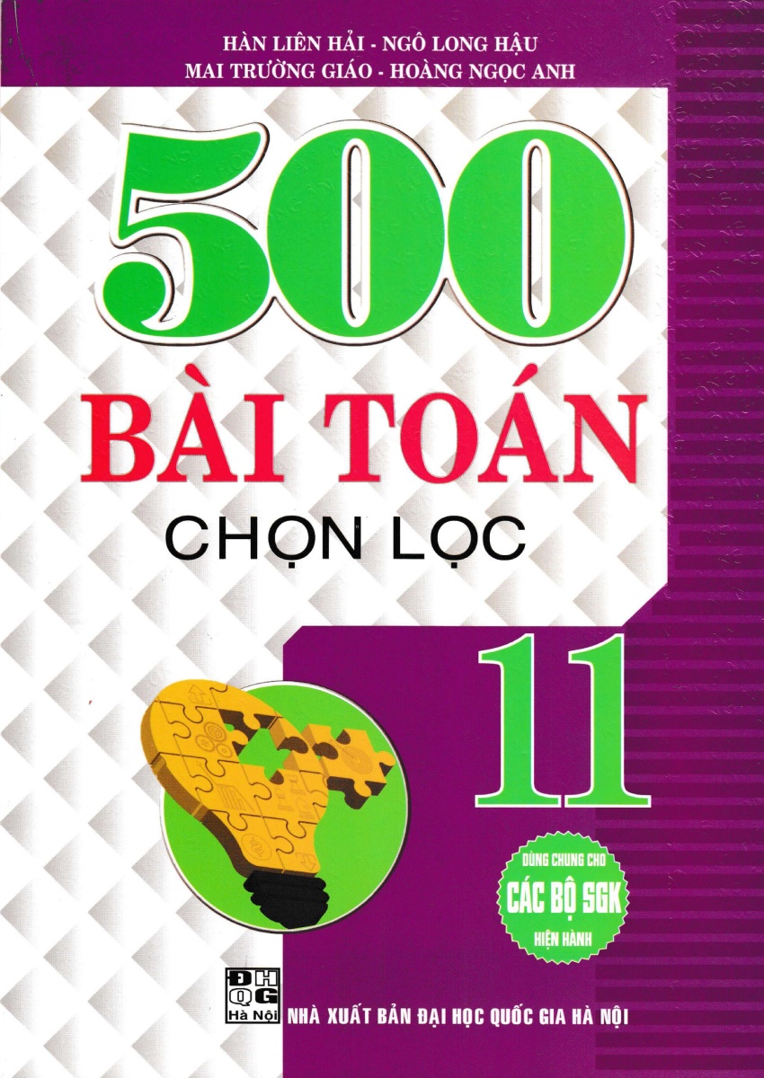 500 Bài Toán Chọn Lọc 11 - Tái Bản _HA