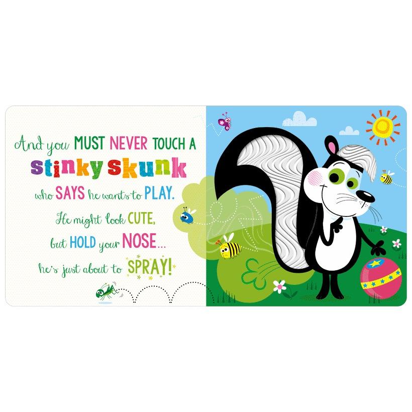 Sách ngoại văn: Never Touch A Stinky Skunk!