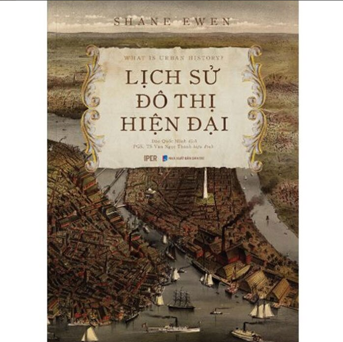 Lịch Sử Đô Thị Hiện Đại - Bìa Cứng