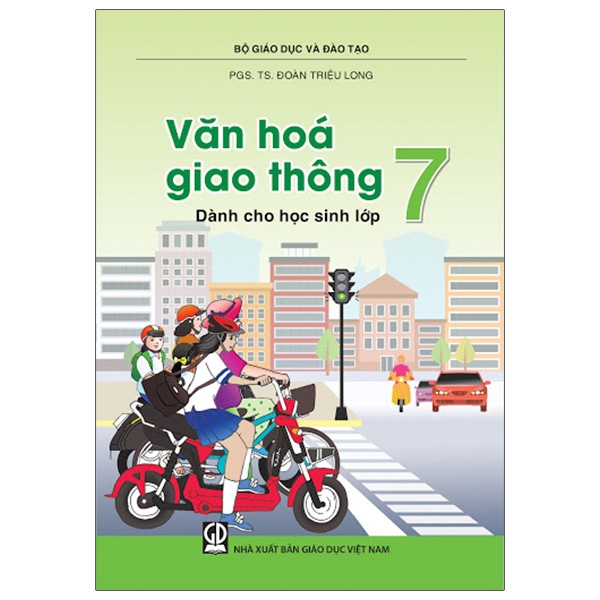 Văn Hóa Giao Thông Dành Cho Học Sinh Lớp 7 (2018)