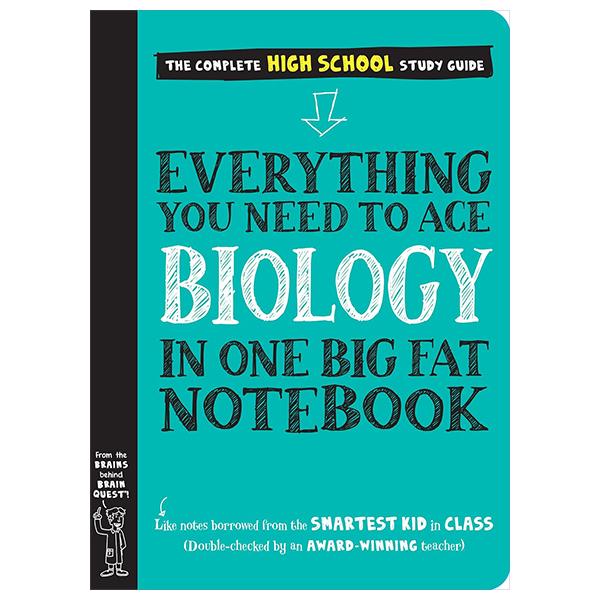 Sách ngoại văn: Everything You Need to Ace Biology in One Big Fat Notebook