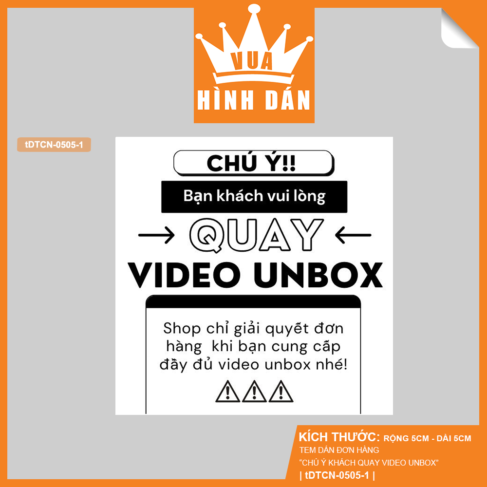 Set 50/100 nhãn dán CHÚ Ý QUAY VIDEO UNBOX 5x5cm tem dán gói hàng hoặc hộp, túi đựng sản phẩm 1.030