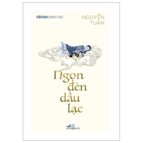 Sách Văn Học Đặc Sắc-Việt Nam Danh Tác - Ngọn Đèn Dầu Lạc