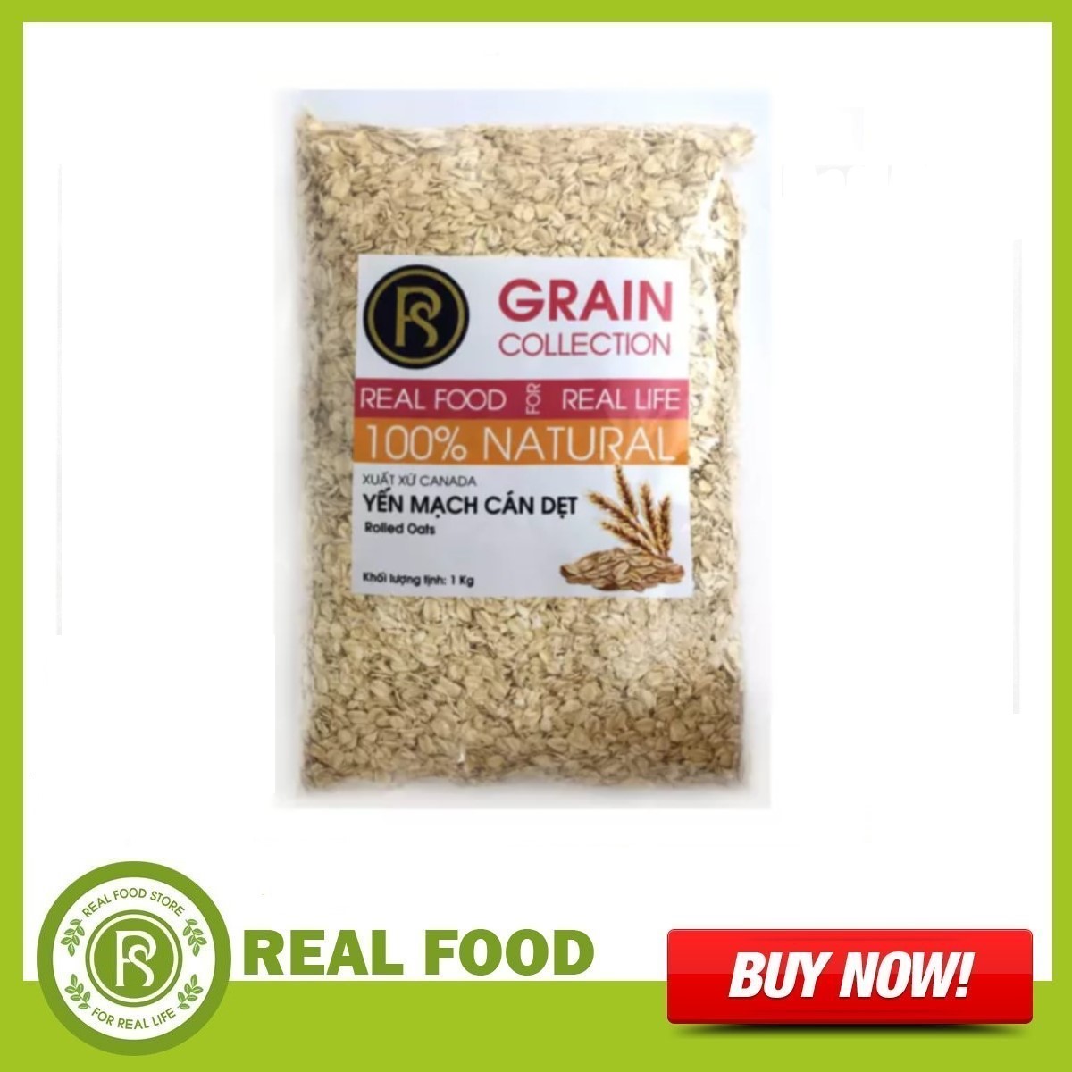 Túi Yến Mạch Cán Dẹt REAL FOOD STORE (1KG)