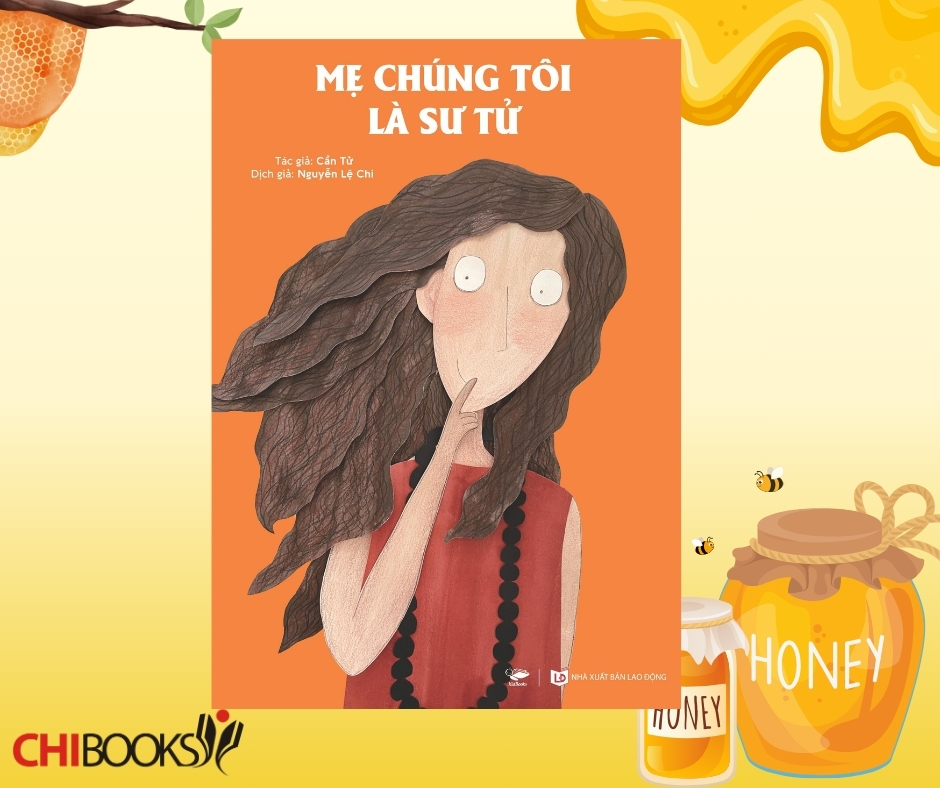 Mẹ chúng tôi là sư tử