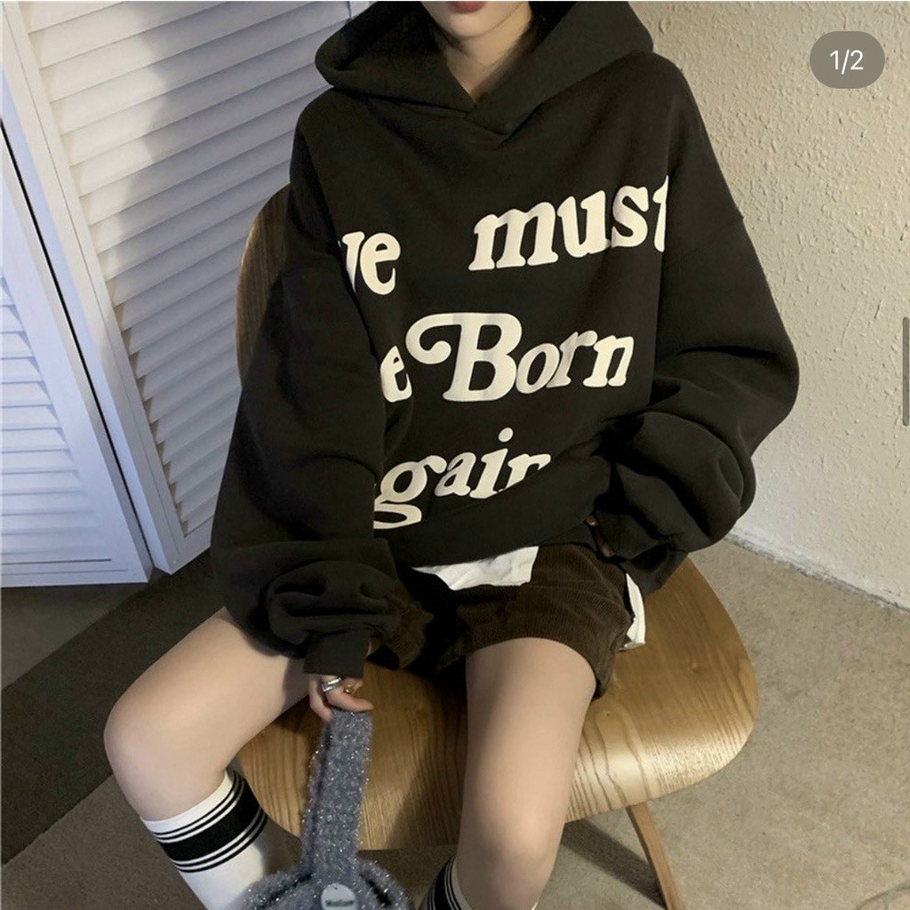 Áo Hoodie In Chữ YE MUST BE BORN AGAIN - AGOB - Khoác Nỉ Nam Nữ Có Nón Mũ Chống Nắng - Thu Đông