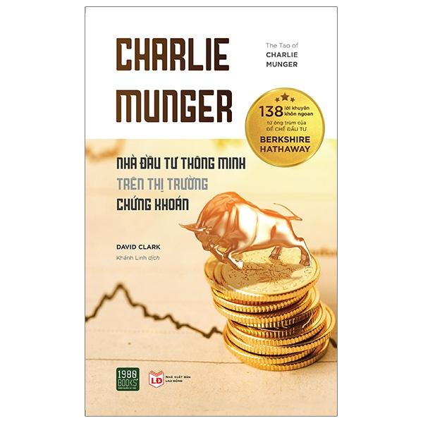 Sách  Combo 2 cuốn Charlie Munger Nhà đầu tư thông minh trên thị trường CK+ Làm chủ thị trường chứng khoán - BẢN QUYỀN