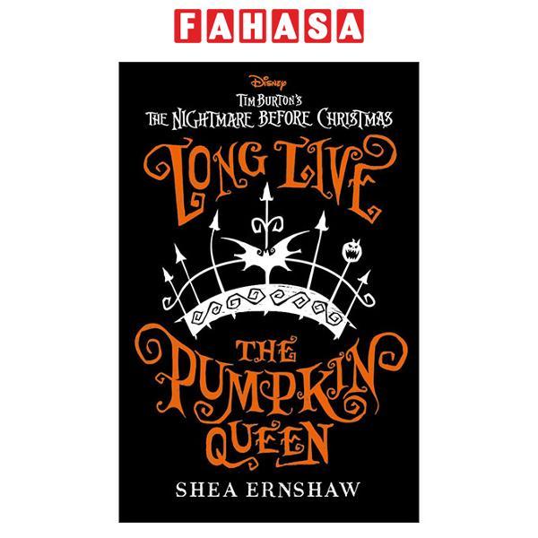 Sách ngoại văn: Long Live The Pumpkin Queen
